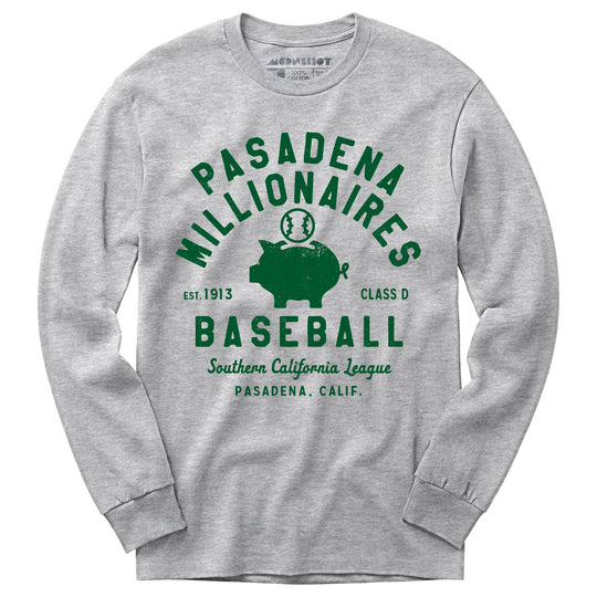 Pasadena Millionaires - California - Vintage Defunct Baseball Teams - Long Sleeve T-Shirt