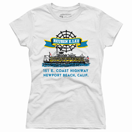 Reuben E. Lee - Newport Beach, CA - Vintage Restaurant - Women's T-Shirt