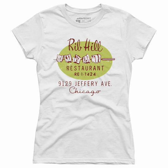 Rib Hill - Chicago, IL - Vintage Restaurant - Women's T-Shirt