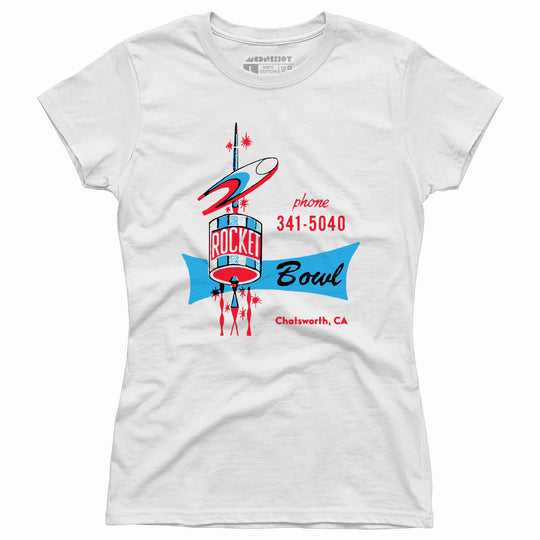 Rocket Bowl - Chatsworth, CA - Vintage Bowling Alley - Women's T-Shirt