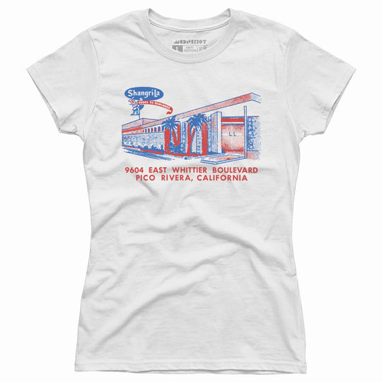 Shangri-La - Pico Rivera, CA - Vintage Restaurant - Women's T-Shirt