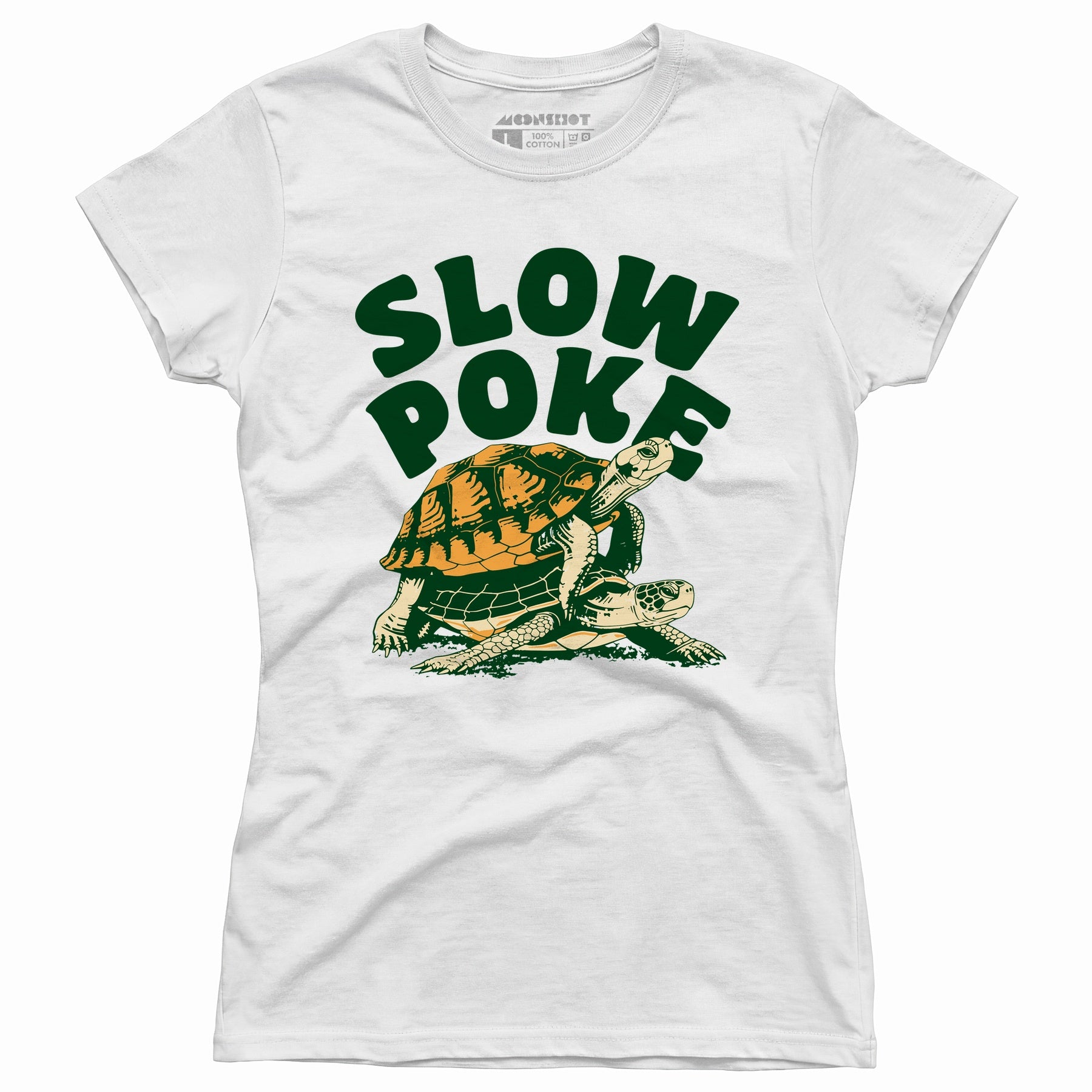 Slow Poke - Women's T-Shirt