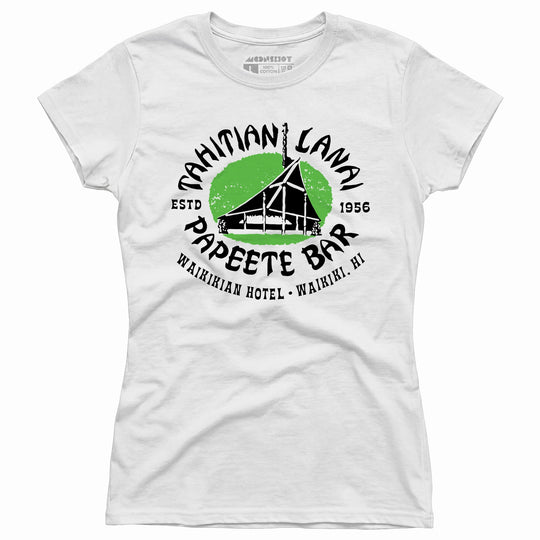 Tahitian Lanai Papeete Bar - Waikiki, HI - Vintage Tiki Bar - Women's T-Shirt
