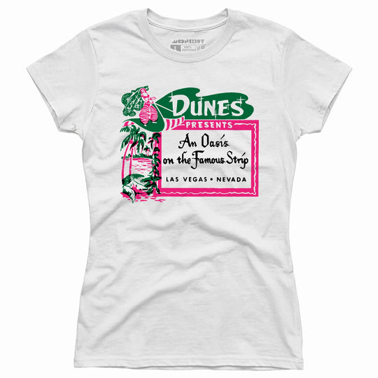 The Dunes - Oasis on the Strip - Vintage Las Vegas - Women's T-Shirt