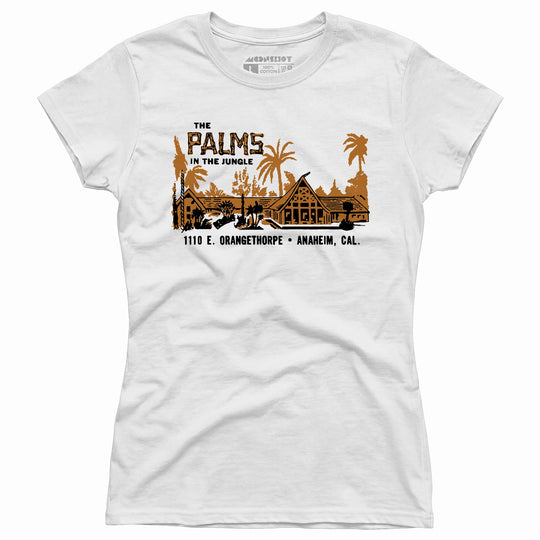 The Palms in the Jungle - Anaheim, CA - Vintage Restaurant - Women's T-Shirt