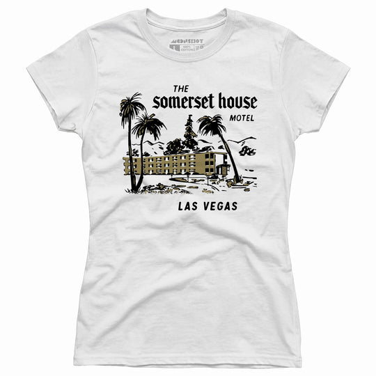 The Somerset House Motel - Vintage Las Vegas - Women's T-Shirt
