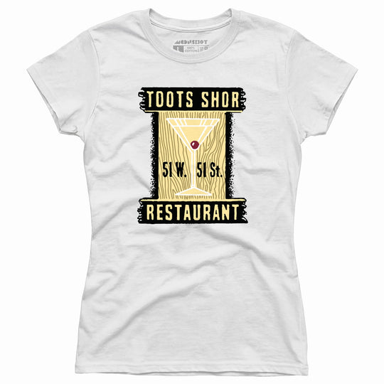 Toots Shor - Manhattan, NY - Vintage Restaurant - Women's T-Shirt