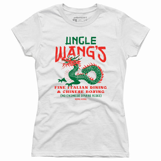 Uncle Wang's Fine Italian Dining & Chinese Boxing - Women's T-Shirt