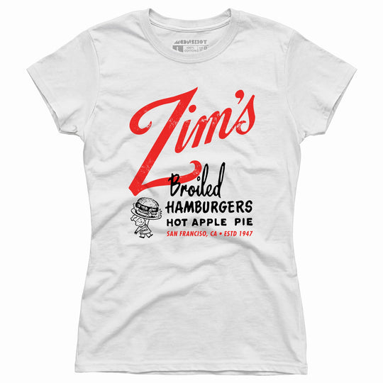 Zim's Hamburgers v1 - San Francisco, CA - Vintage Restaurant - Women's T-Shirt