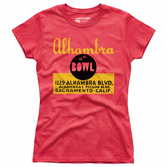 Alhambra Bowl - Sacramento, CA - Vintage Bowling Alley - Women's T-Shirt