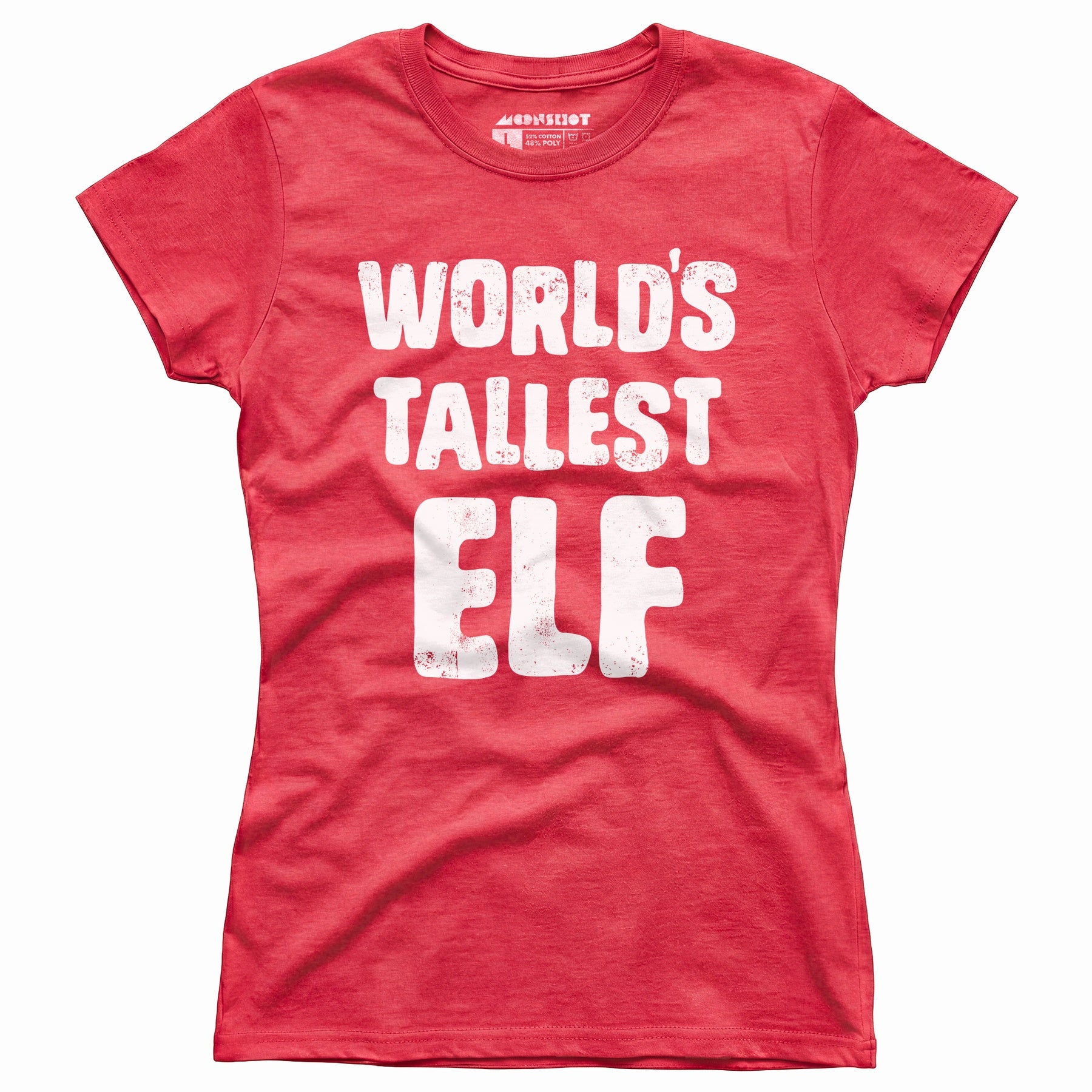 World's Tallest Elf - Women's T-Shirt