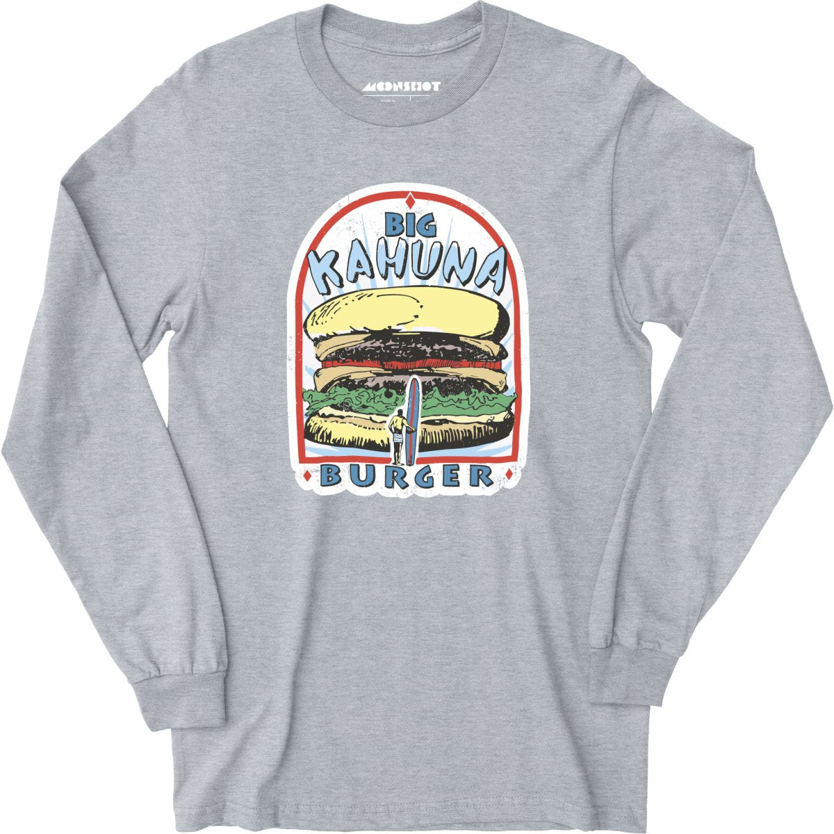 Big Kahuna Burger - Long Sleeve T-Shirt