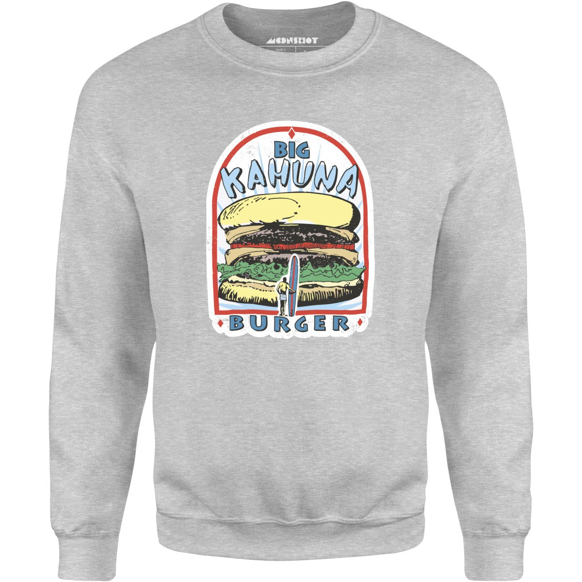 Big Kahuna Burger - Unisex Sweatshirt