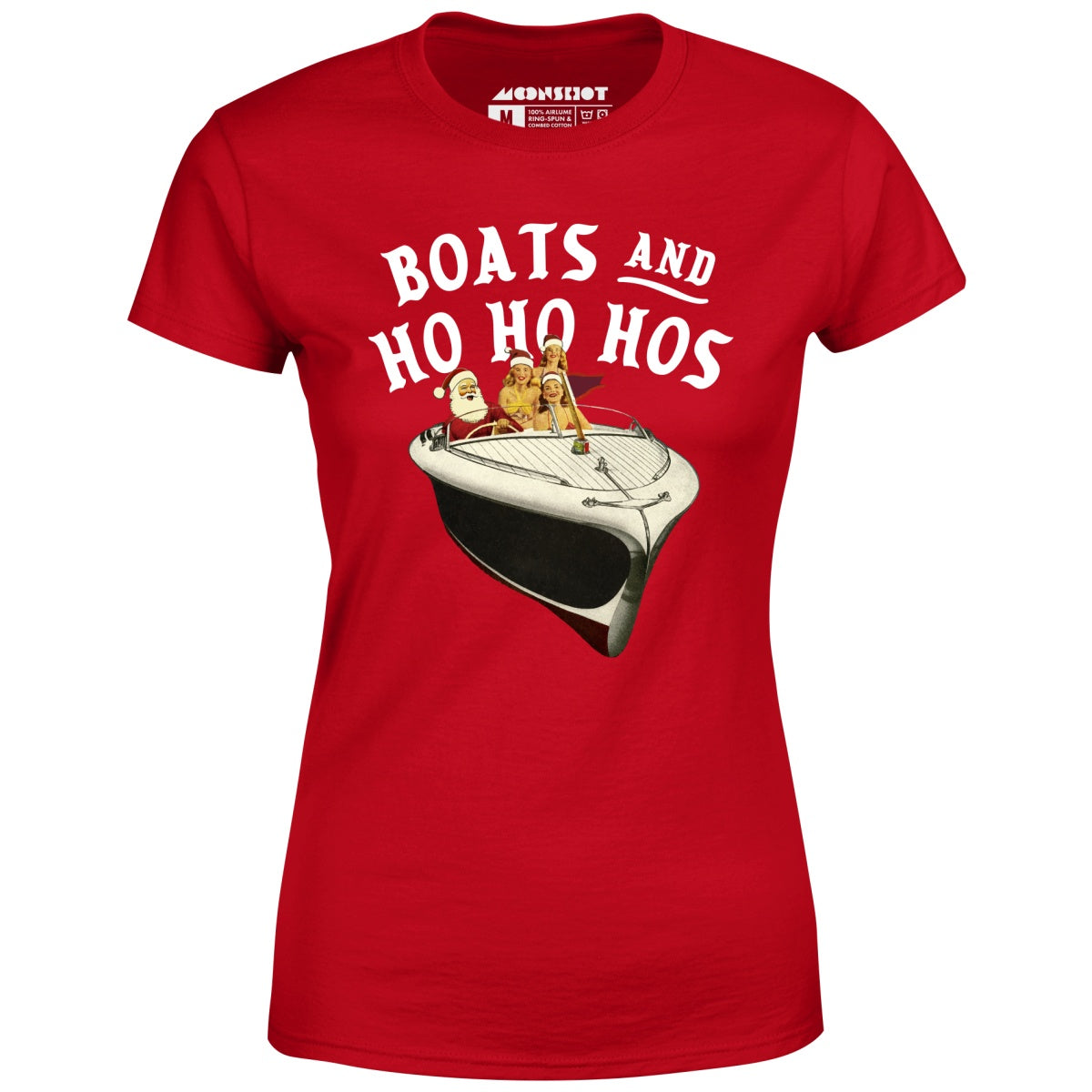 Boats and Ho Ho Hos - Women's T-Shirt