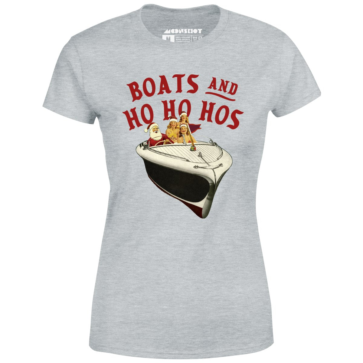 Boats and Ho Ho Hos - Women's T-Shirt
