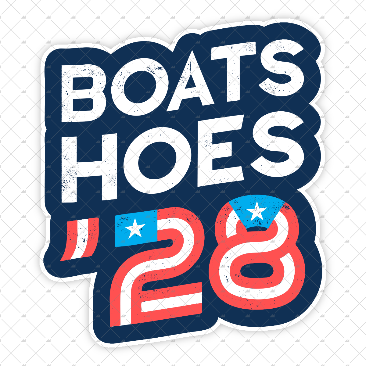Boats & Hoes '28 - Sticker