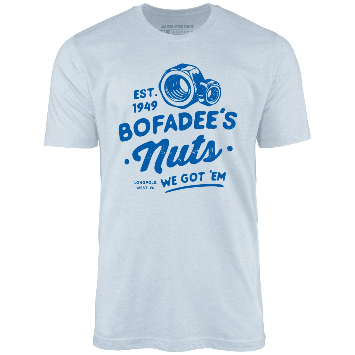 Bofadees Nuts - Unisex T-Shirt