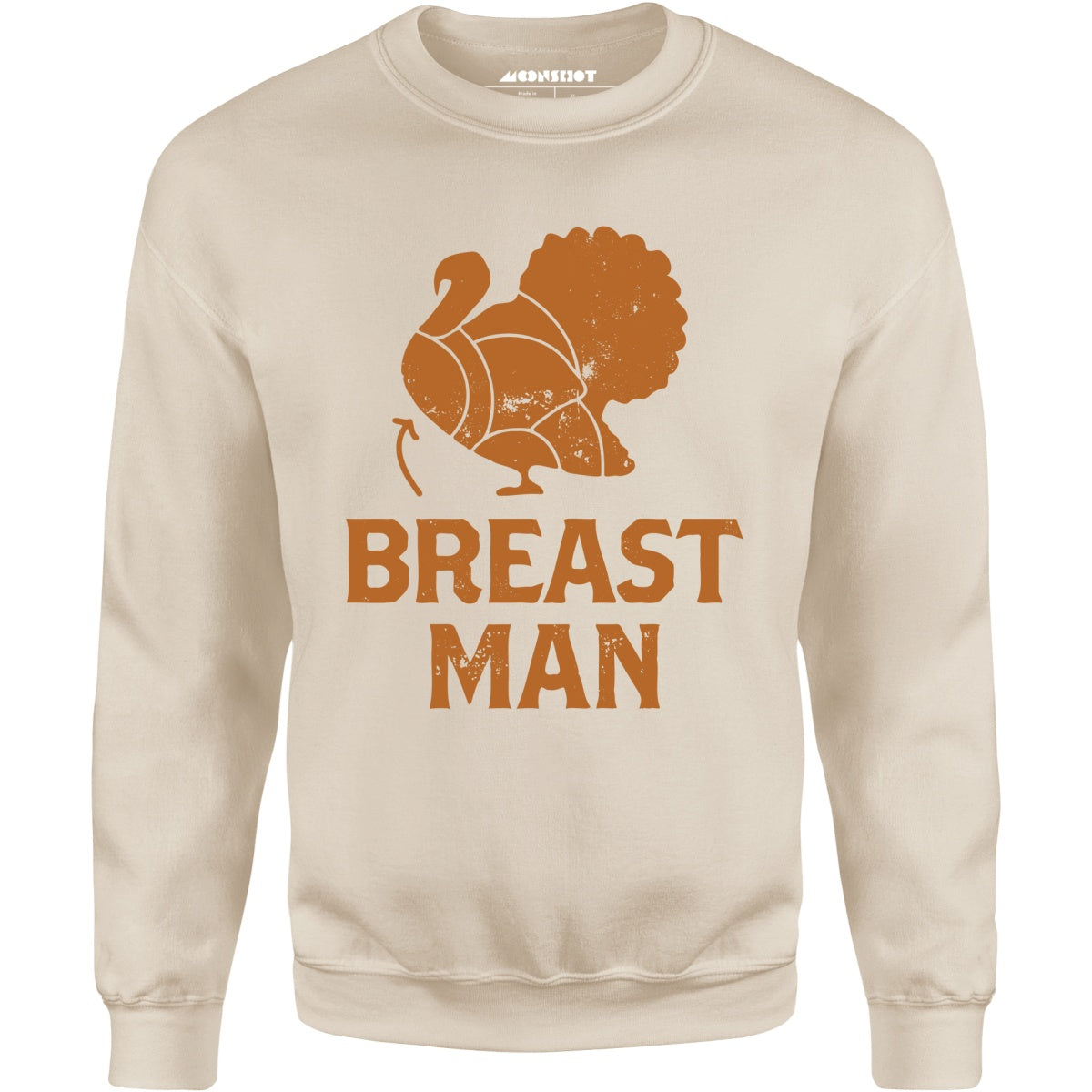 Breast Man - Unisex Sweatshirt
