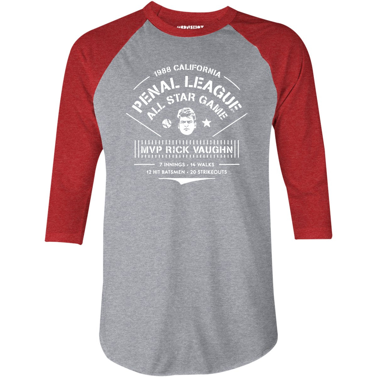 California Penal League All Star Game - Rick Vaughn MVP - 3/4 Sleeve Raglan T-Shirt