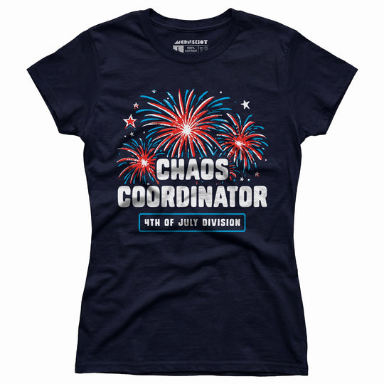 Chaos Coordinator - Women's T-Shirt