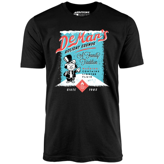 Charles DeMar's Eggnog with Lighter Fluid - Black - Unisex T-Shirt