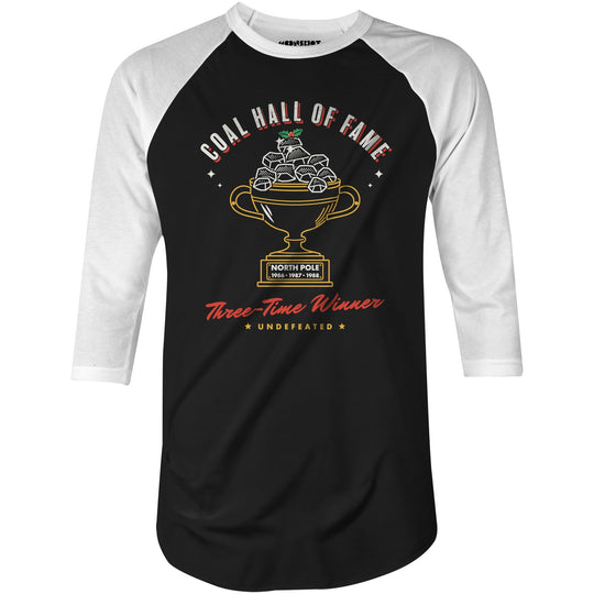 Coal Hall of Fame - 3/4 Sleeve Raglan T-Shirt