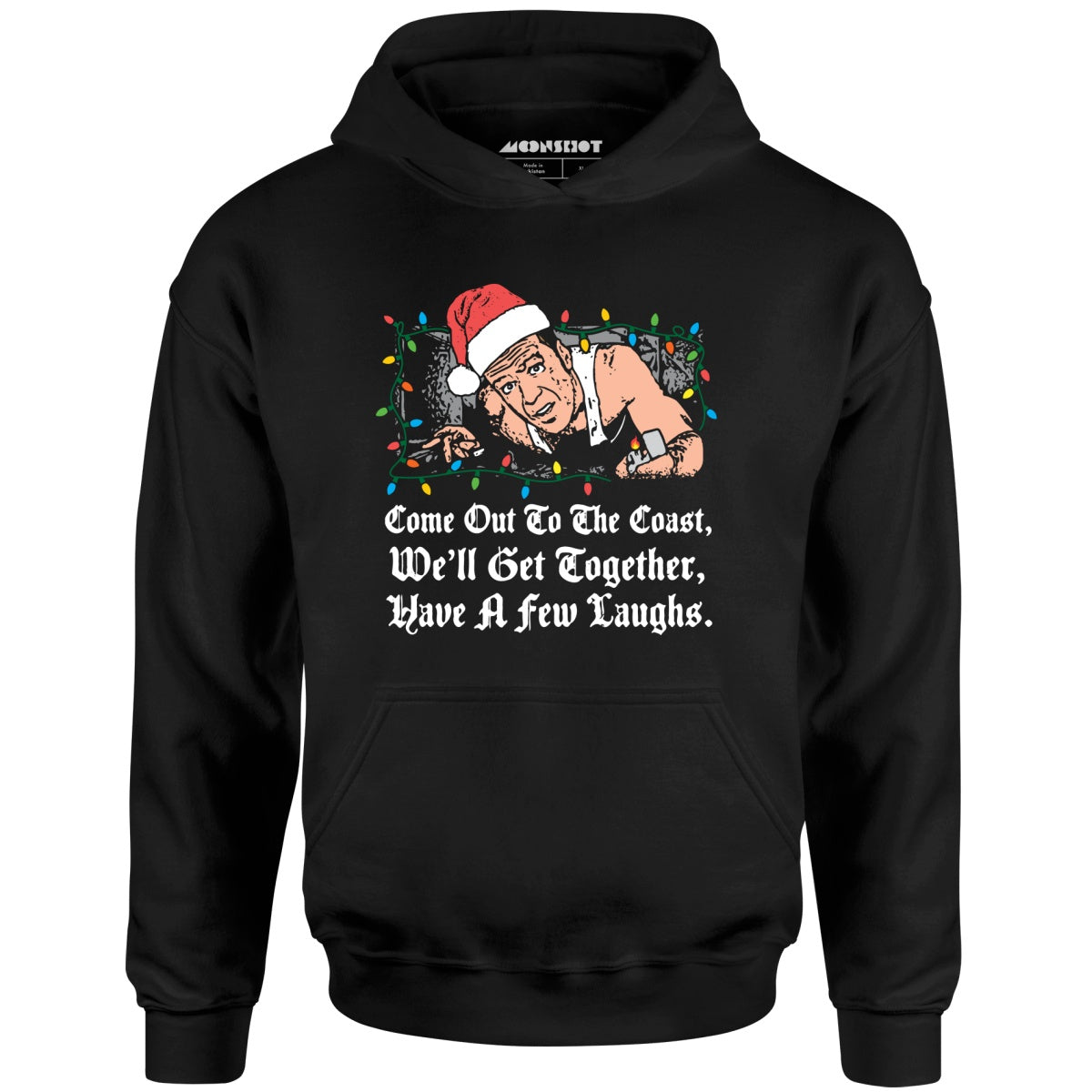 Come Out to The Coast - Unisex Hoodie