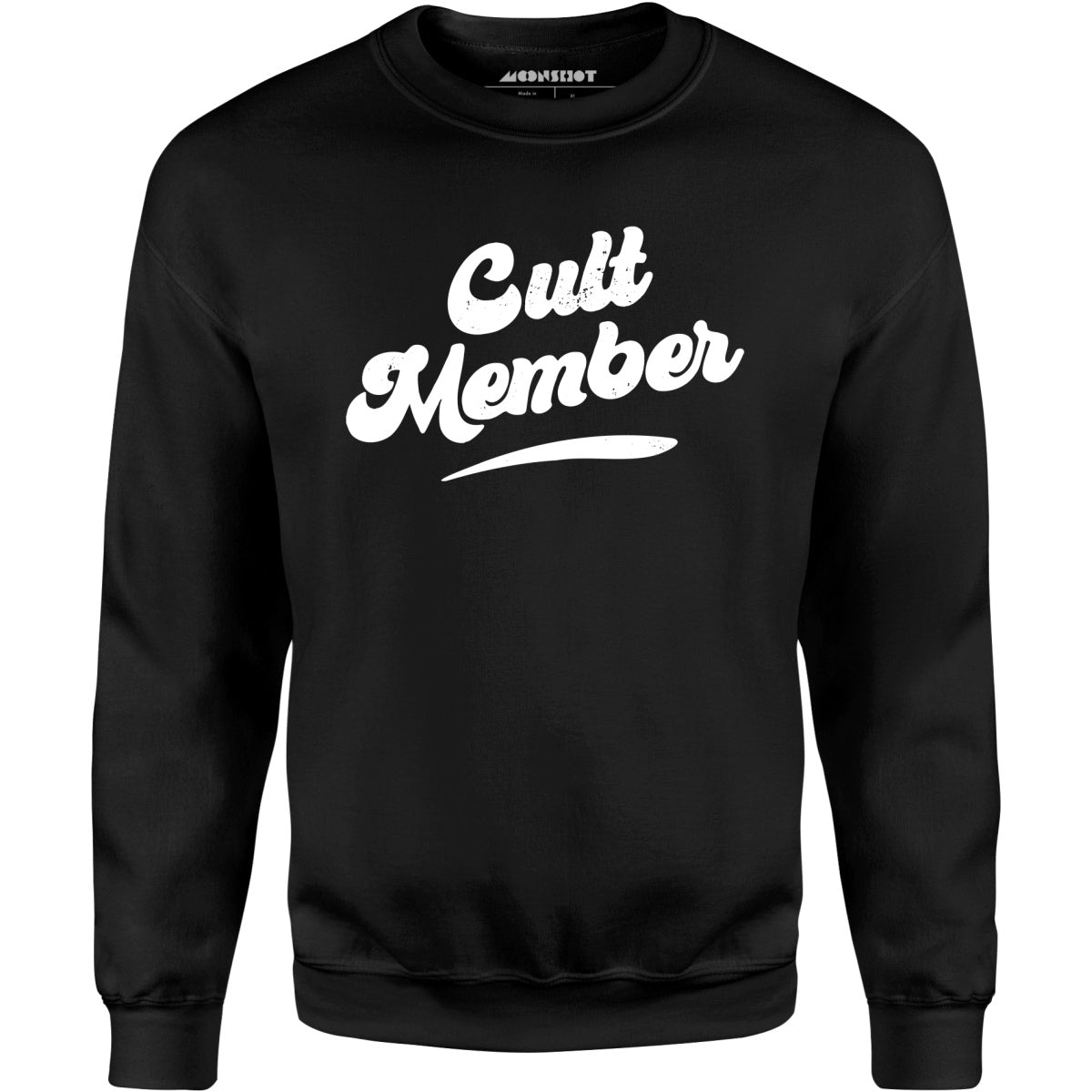 Cult Member - Unisex Sweatshirt