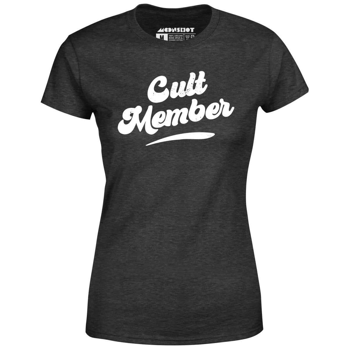 Cult Member - Women's T-Shirt