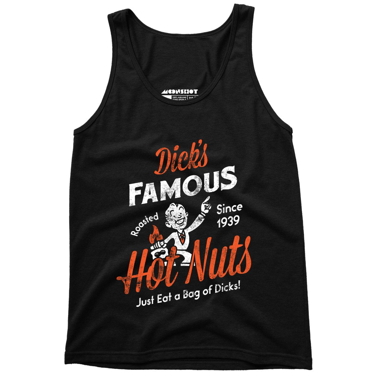 Dick's Famous Hot Nuts - Unisex Tank Top