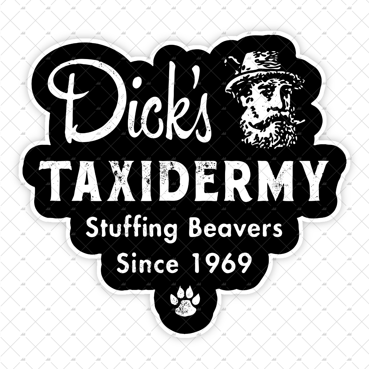 Dick's Taxidermy - Sticker