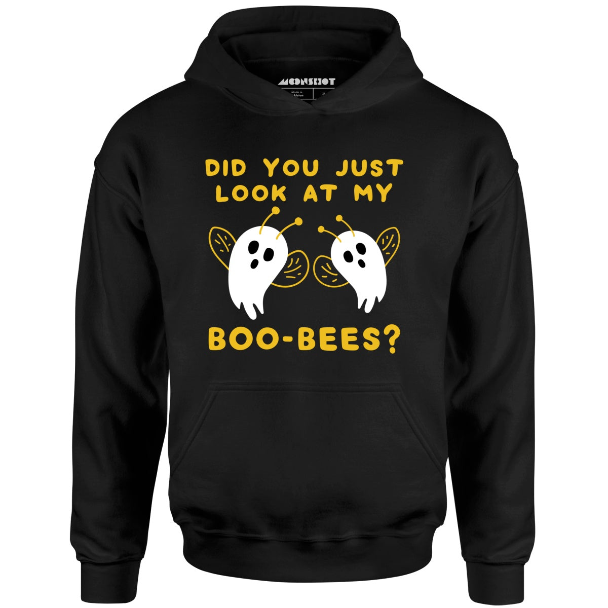Did You Just Look At My Boo-Bees? - Unisex Hoodie