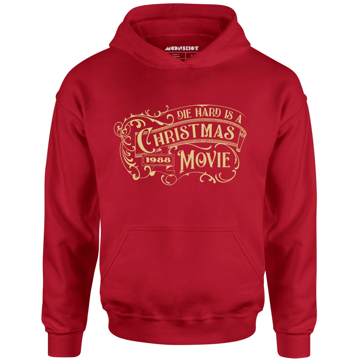 Die Hard is a Christmas Movie v2 - Unisex Hoodie
