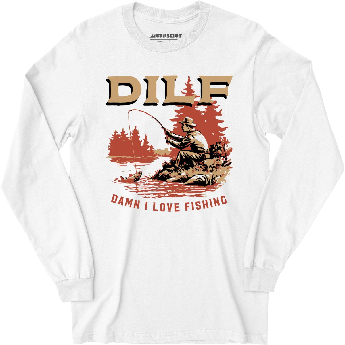 DILF Damn I Love Fishing - Long Sleeve T-Shirt