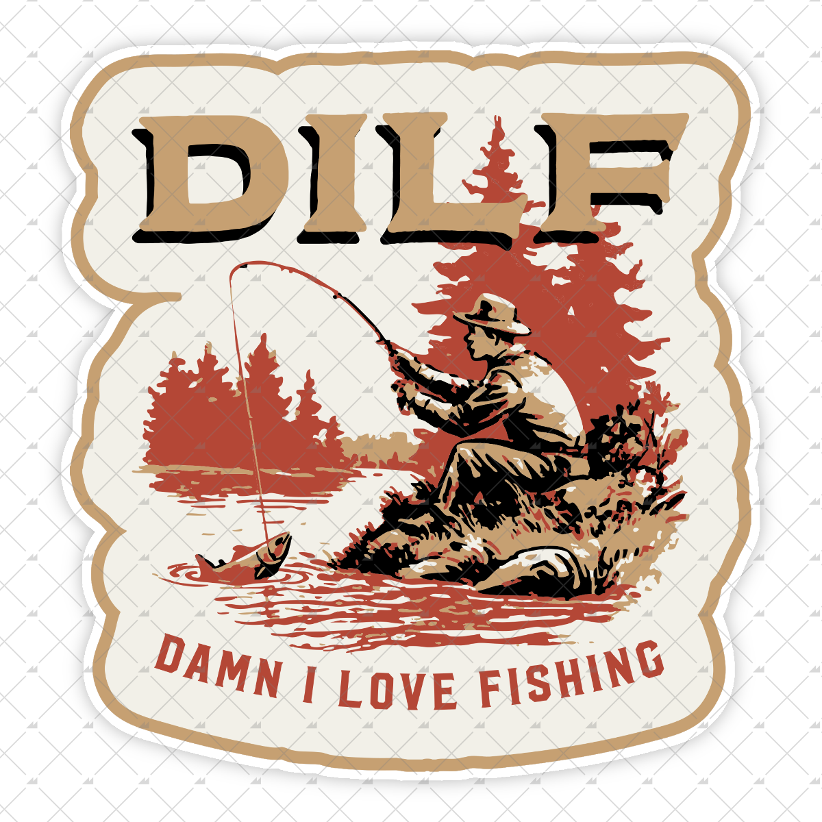DILF Damn I Love Fishing - Sticker
