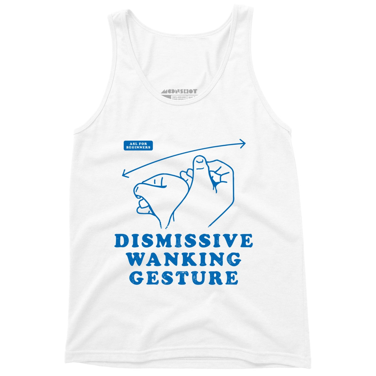 Dismissive Wanking Gesture - Unisex Tank Top