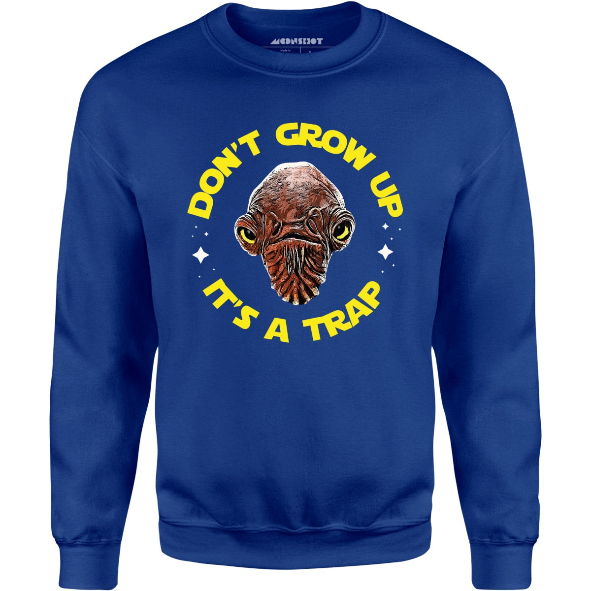 Don't Grow Up It's a Trap - Unisex Sweatshirt
