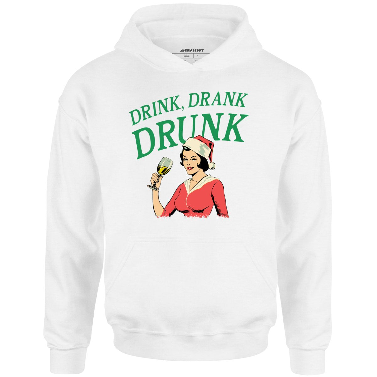 Drink, Drank, Drunk - Unisex Hoodie