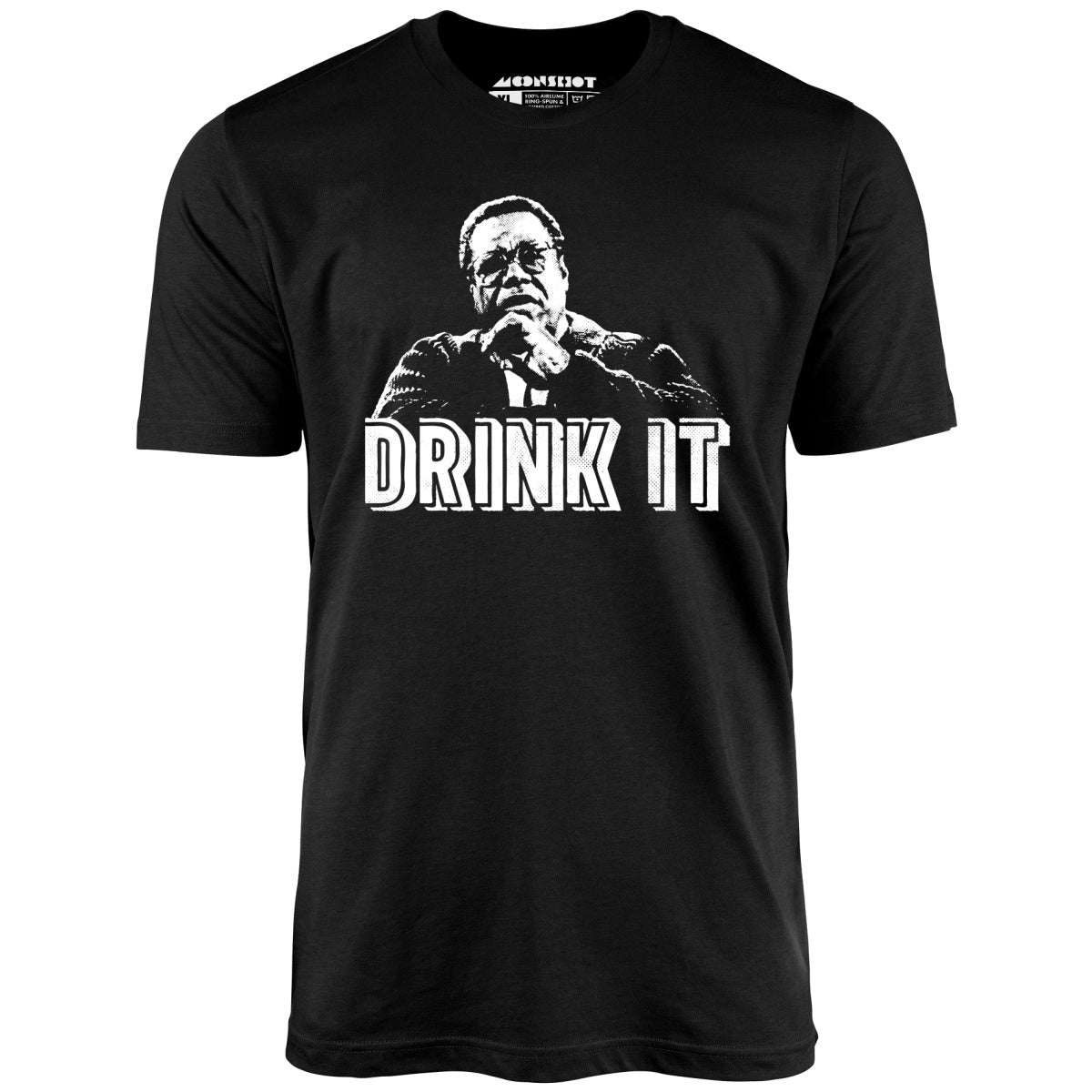 Drink It! - Unisex T-Shirt