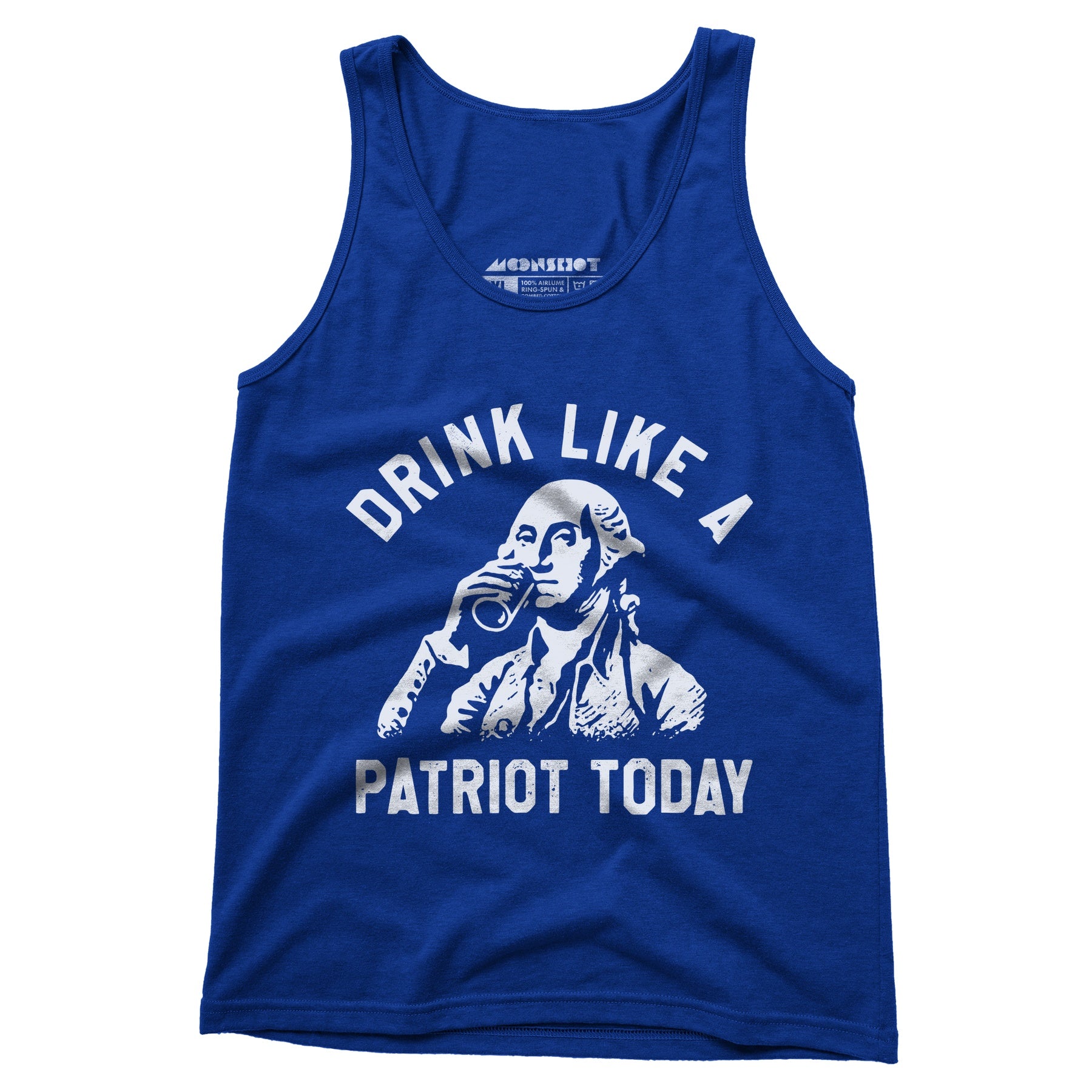 Drink Like a Patriot Today - Unisex Tank Top