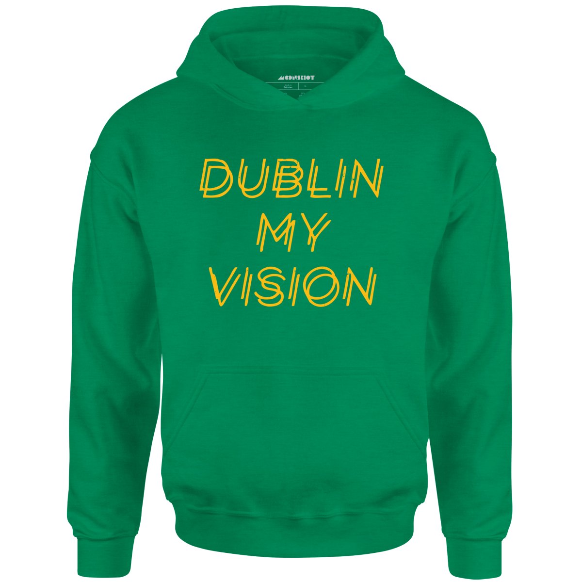 Dublin My Vision - Unisex Hoodie