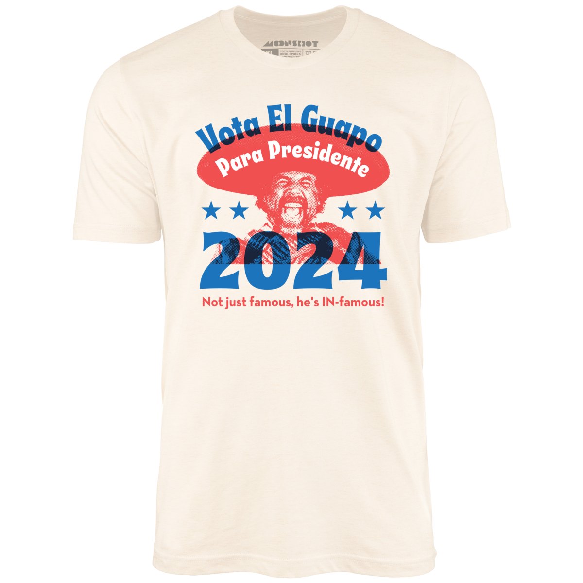 El Guapo 2024 - Unisex T-Shirt