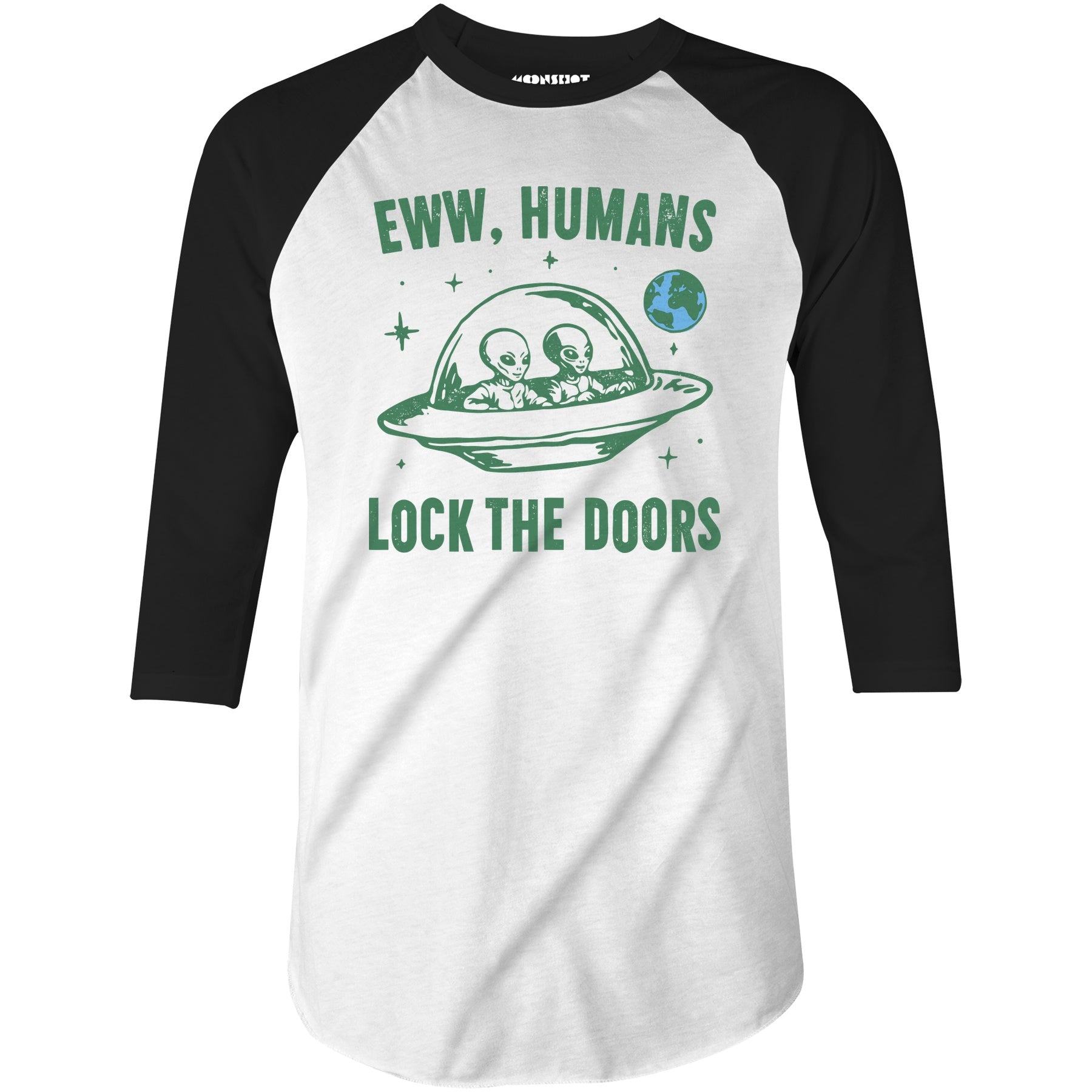 Eww Humans Lock The Doors - 3/4 Sleeve Raglan T-Shirt