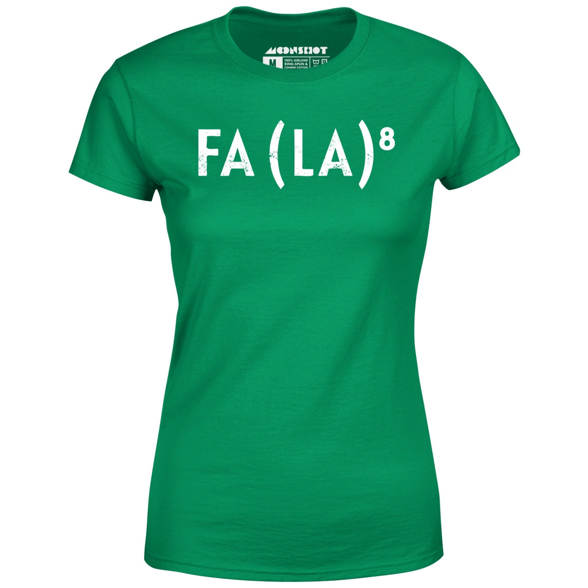 Fa La to the 8th - Women's T-Shirt
