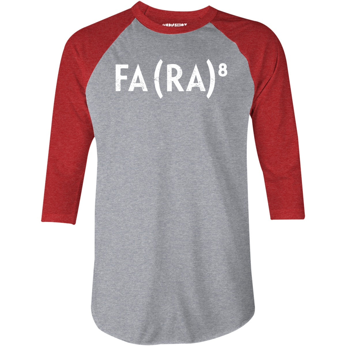 Fa Ra to the 8th - 3/4 Sleeve Raglan T-Shirt