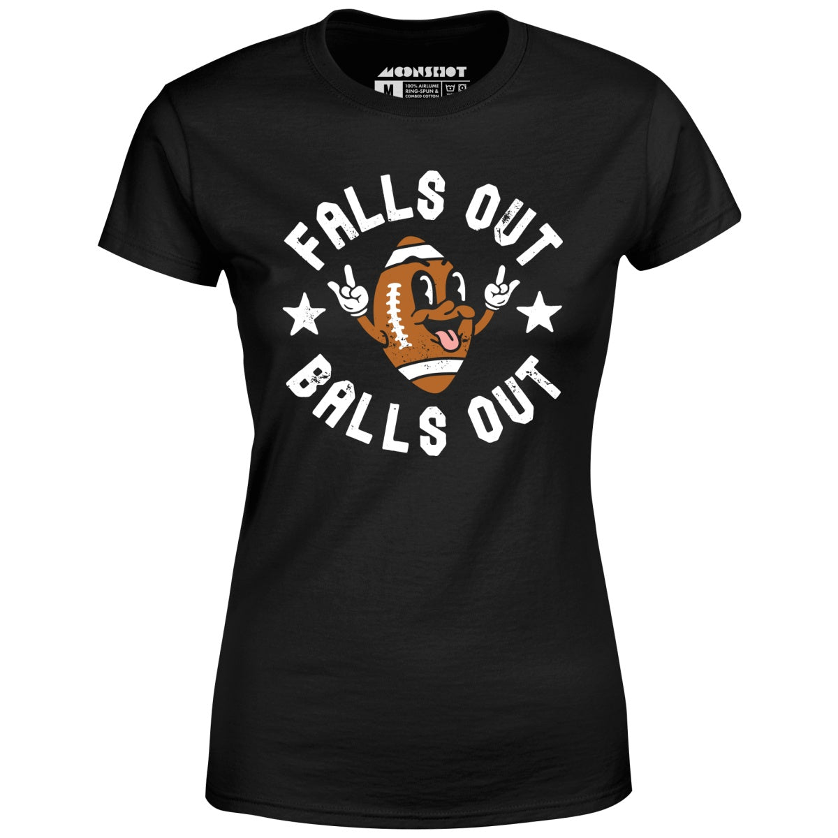 Falls Out Balls Out - Women's T-Shirt