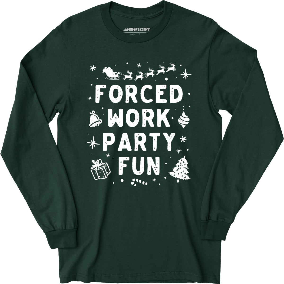 Forced Work Party Fun - Long Sleeve T-Shirt