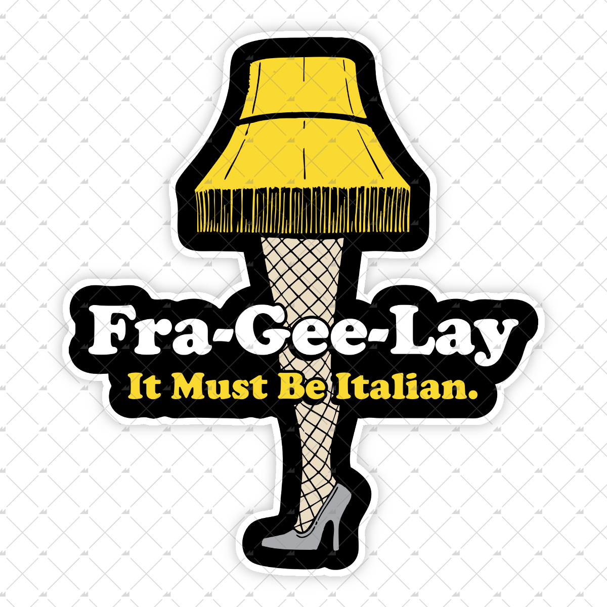 Fra-Gee-Lay - Sticker