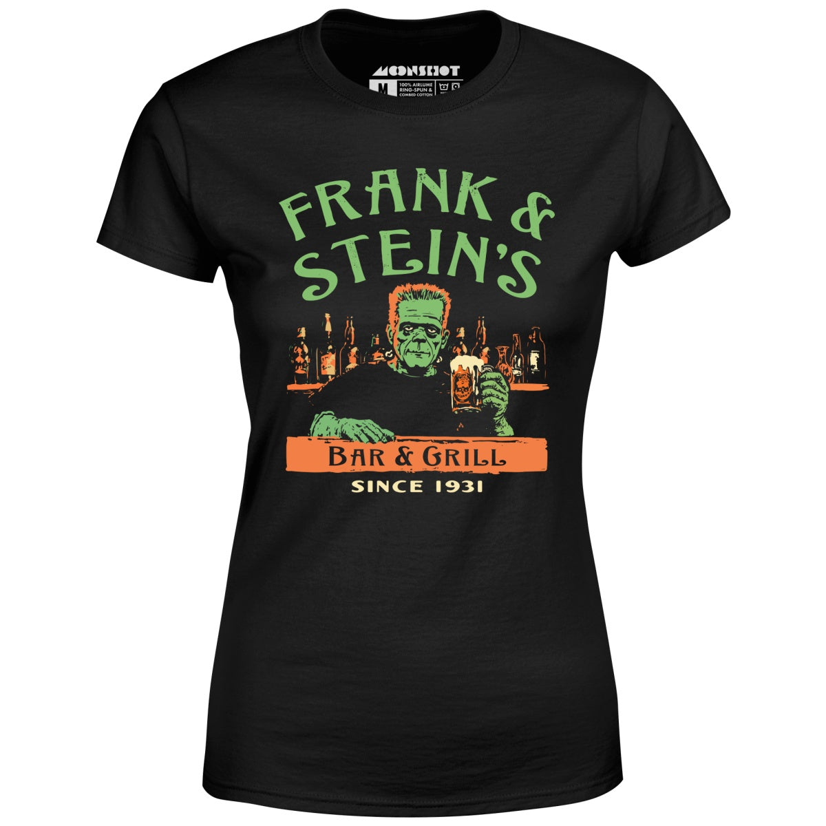Frank and Stein's Bar and Grill - Women's T-Shirt