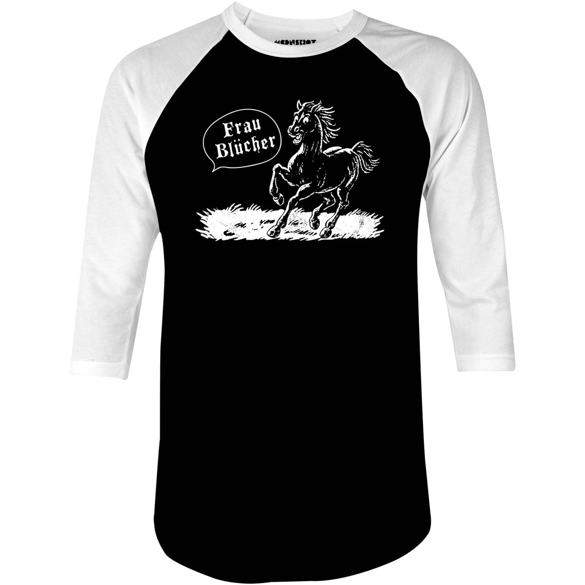 Frau Blucher - 3/4 Sleeve Raglan T-Shirt